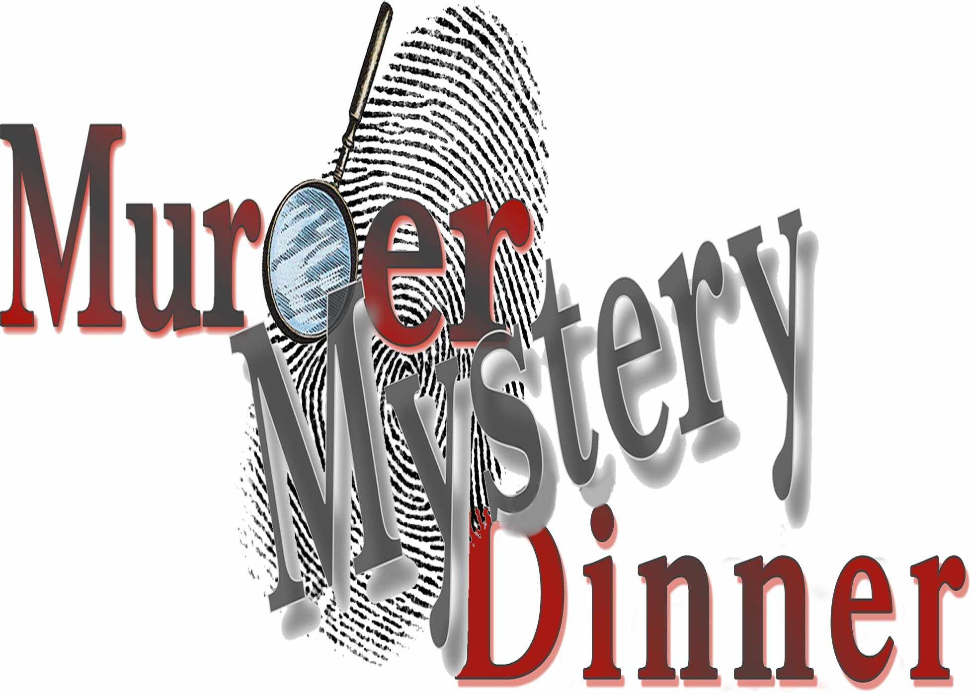 Murder Mystery Dinner
 Murder Mystery Dinners