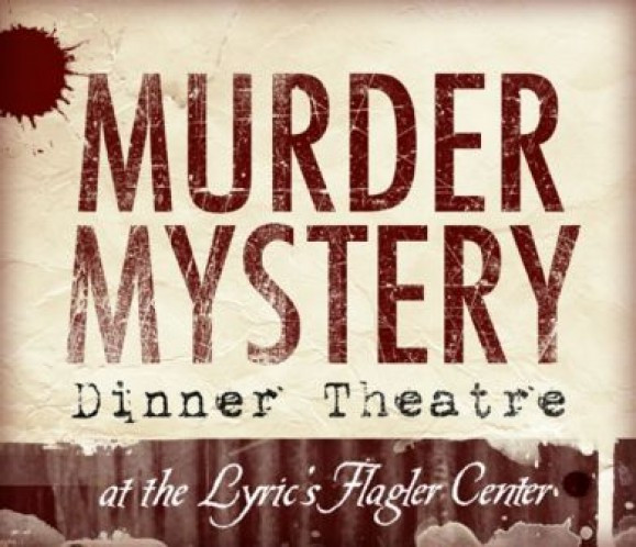 Murder Mystery Dinner Theater
 Murder Mystery Dinner Theatre Sounds of Slaughter Show