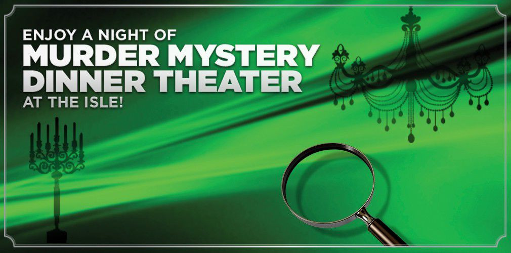 Murder Mystery Dinner Theater
 Murder Mystery Dinner Theater Theatre