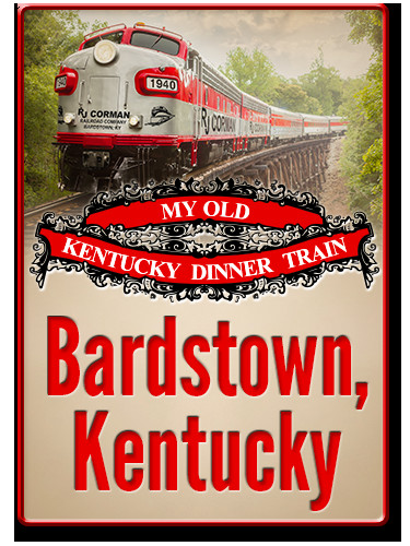 My Old Kentucky Dinner Train
 Kentucky Dinner Train