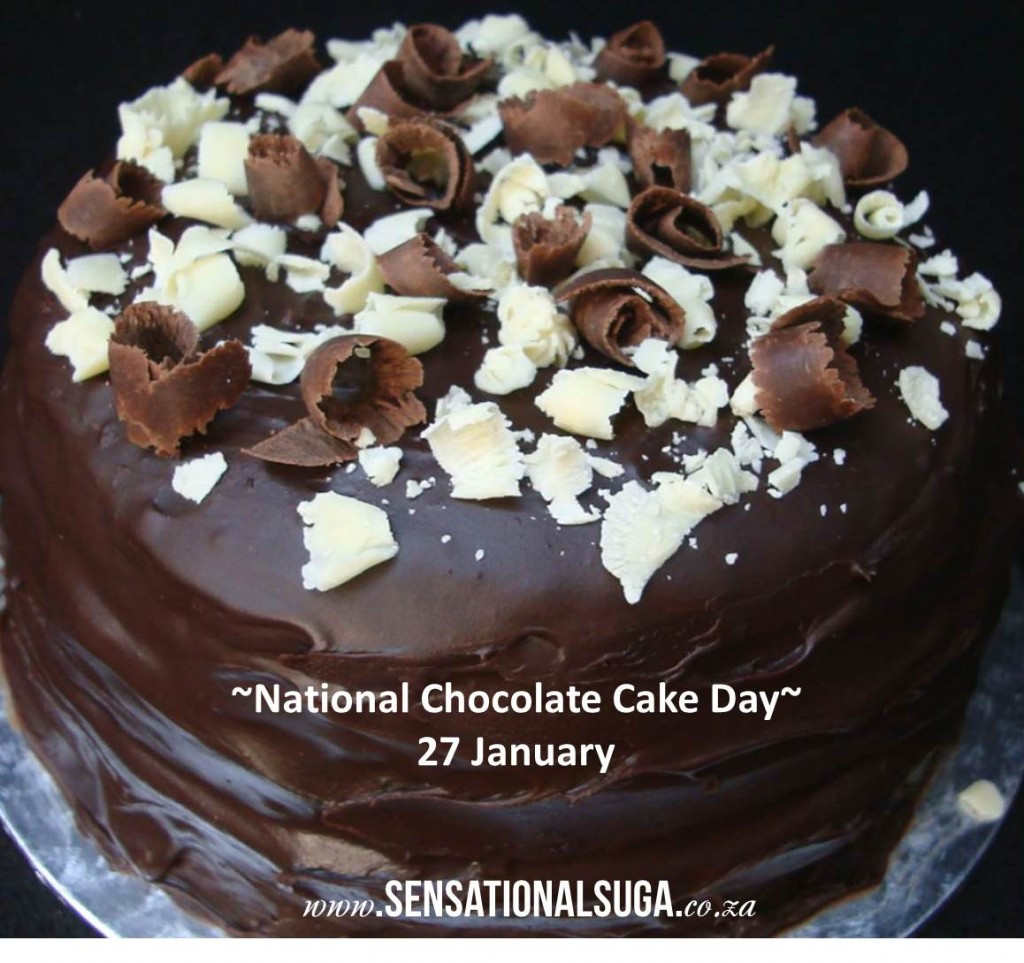 National Chocolate Cake Day
 National Chocolate Cake Day Recipe 27 January