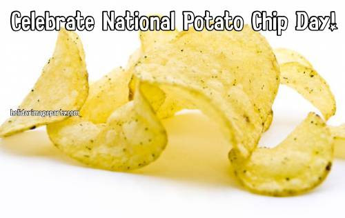 National Potato Chip Day
 Celebrate National Potato Chip Day National Potato Chip