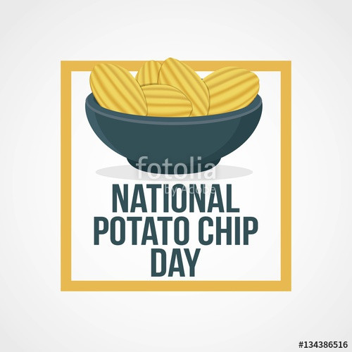 National Potato Chip Day
 "National Potato Chip Day Vector Illustration Suitable
