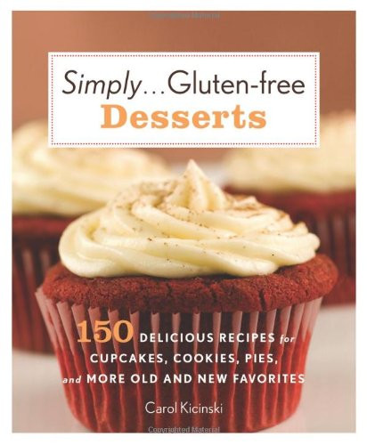 Naturally Gluten Free Desserts
 Naturally Gluten Free Desserts Chowhound