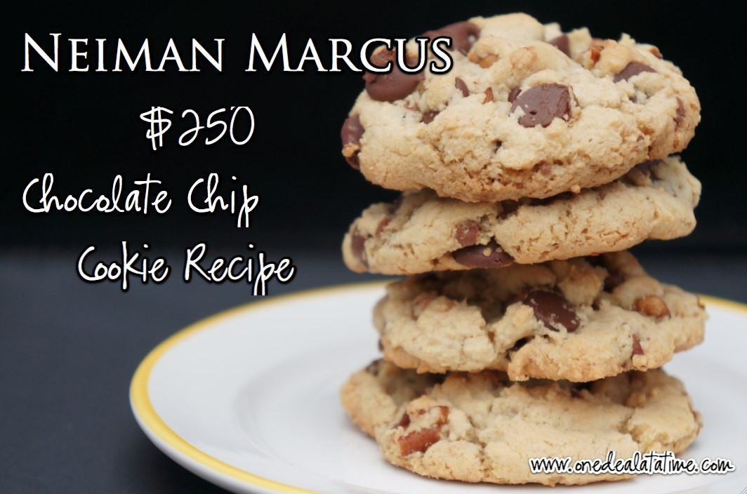 Neiman Marcus Cookies Recipe
 Neiman Marcus $250 Chocolate Chip Cookie Recipe MyLitter