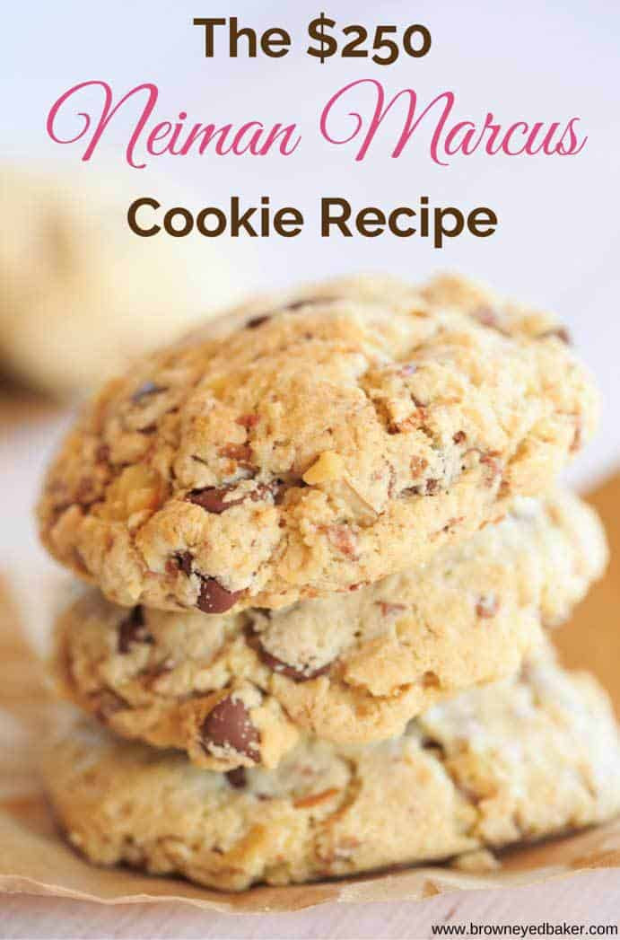 Neiman Marcus Cookies Recipe
 The $250 Neiman Marcus Cookie Recipe