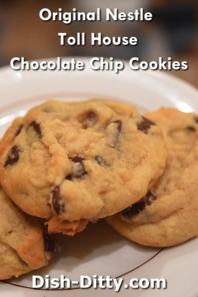 Nestle Toll House Chocolate Chip Cookies
 Original Nestle Toll House Chocolate Chip Cookies Recipe