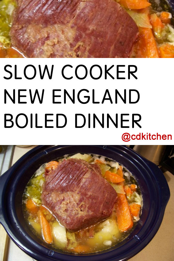 New England Boiled Dinner
 Crock Pot New England Boiled Dinner Recipe from CDKitchen