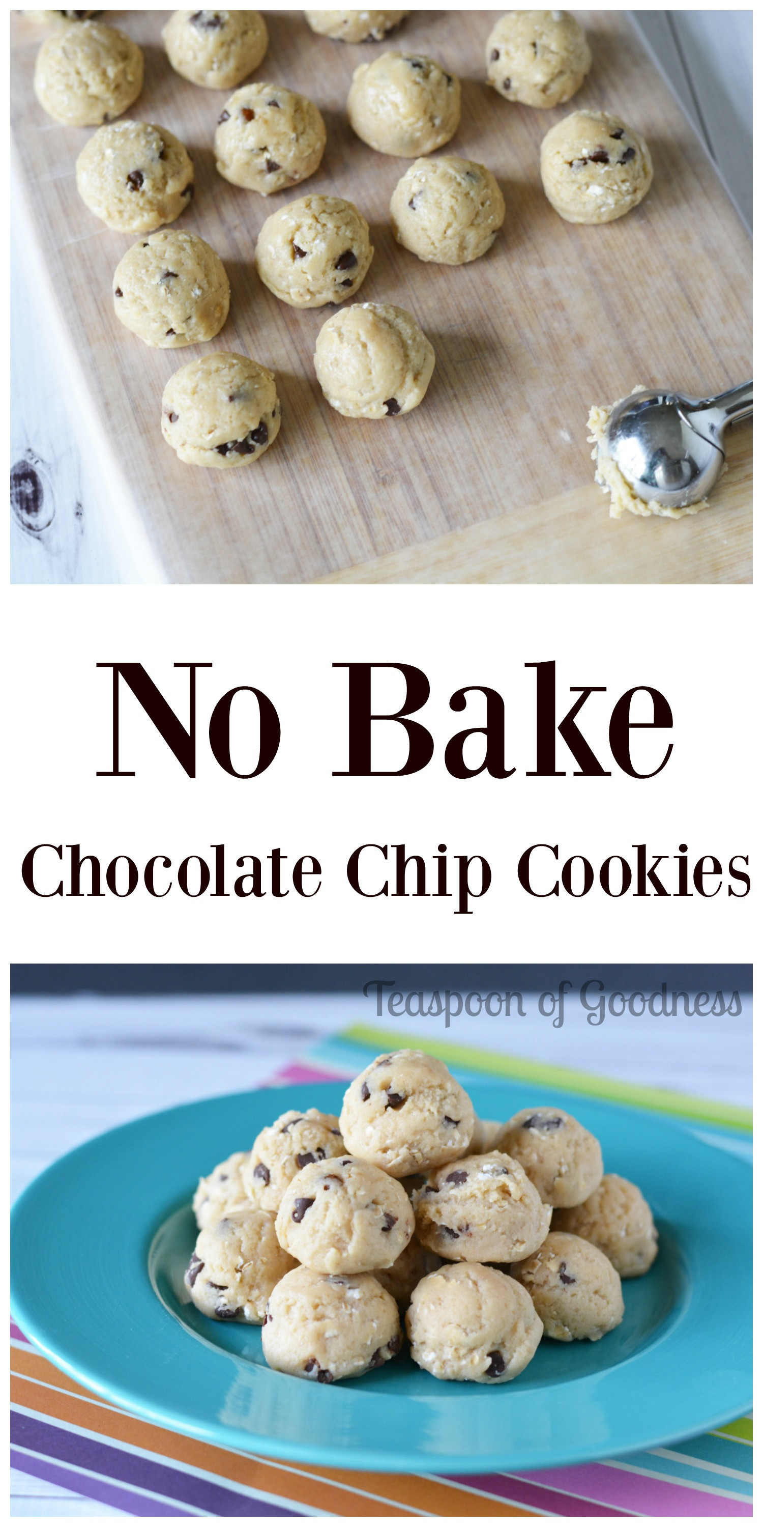 No Bake Chocolate Chip Cookies
 No Bake Chocolate Chip Cookies Ball Recipe Teaspoon