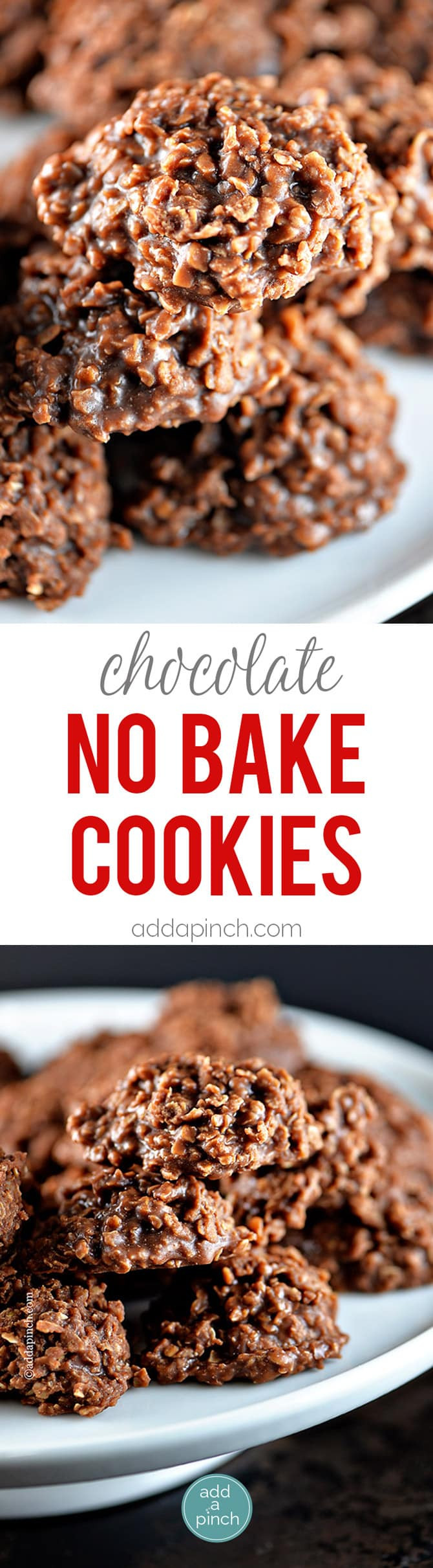 No Bake Cookies Recipes
 Chocolate No Bake Cookies Recipe Add a Pinch