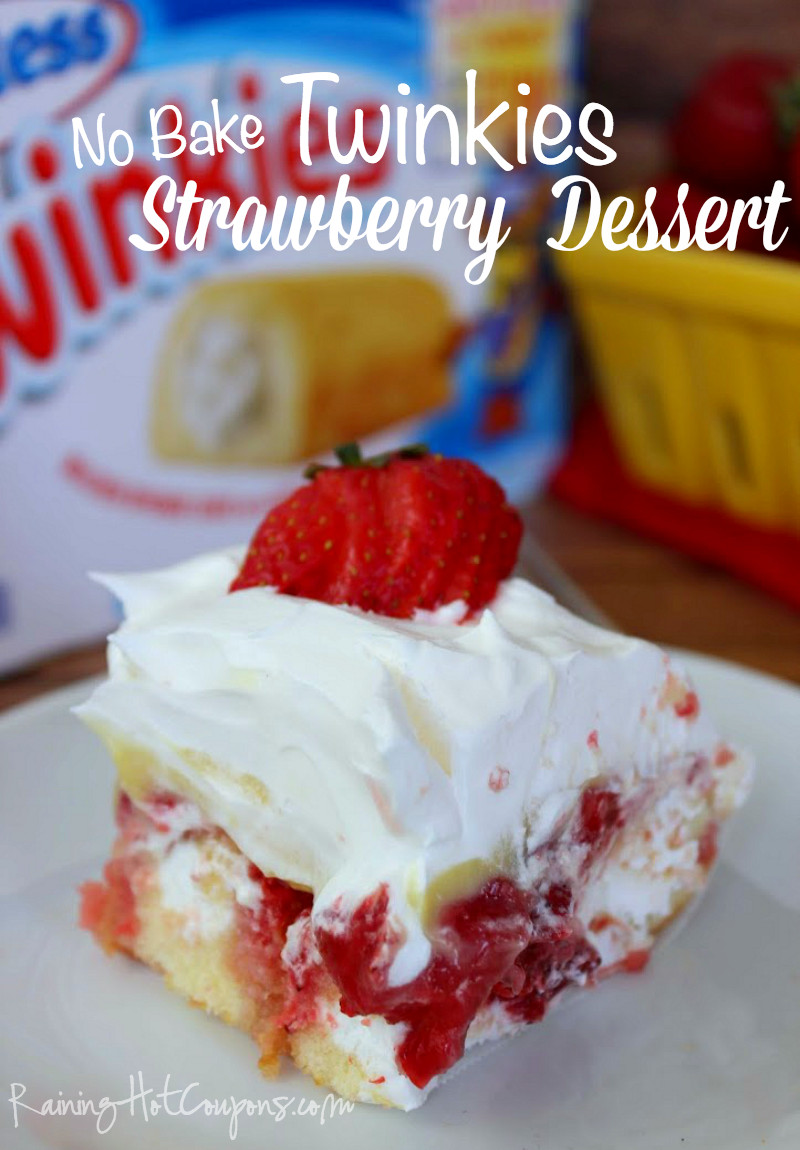 No Bake Strawberry Dessert
 No Bake Twinkie Strawberry Dessert