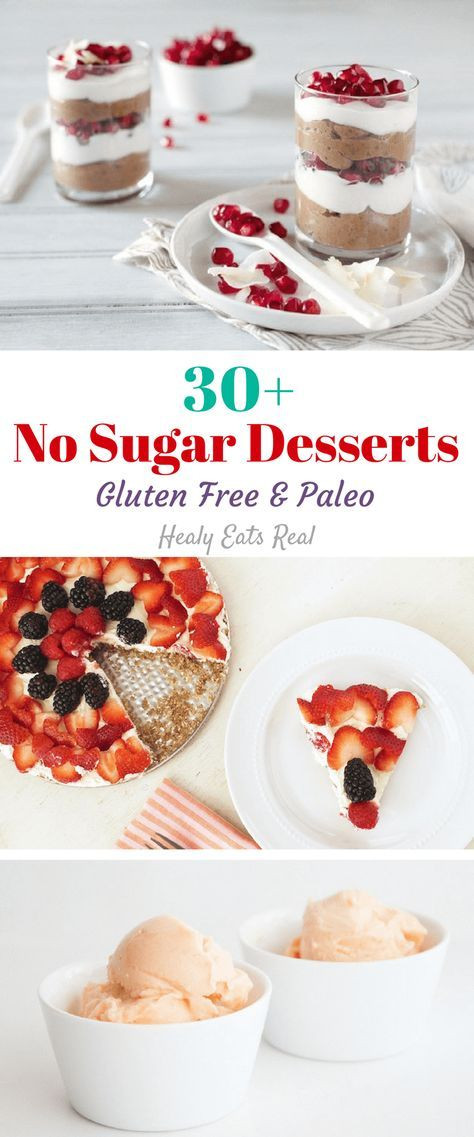 No Sugar Dessert Recipes
 30 No Sugar Desserts Paleo Gluten Free