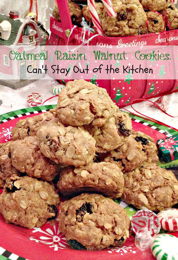 Oatmeal Walnut Cookies
 Oatmeal Raisin Walnut Cookies Can t Stay Out of the Kitchen