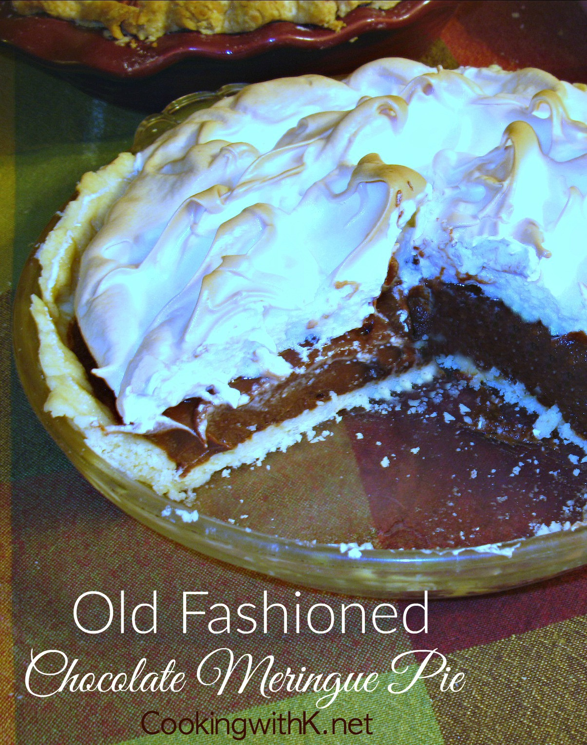 Old Fashioned Chocolate Pie
 Cooking with K Old Fashioned Chocolate Meringue Pie