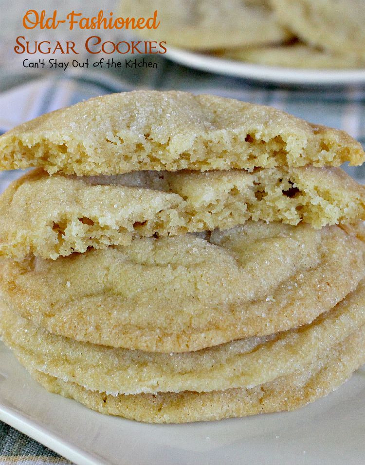 Old Fashioned Sugar Cookies
 Old Fashioned Sugar Cookies Can t Stay Out of the Kitchen