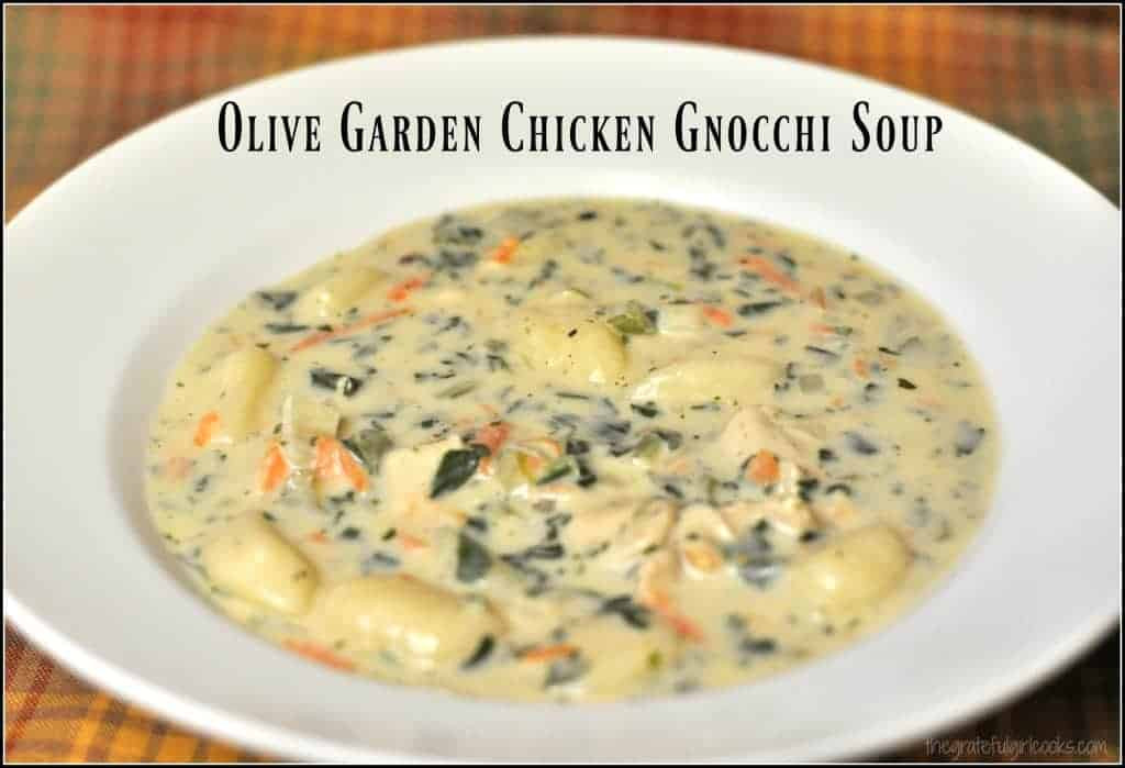 Olive Garden Chicken Gnocchi Soup
 Olive Garden Chicken Gnocchi Soup