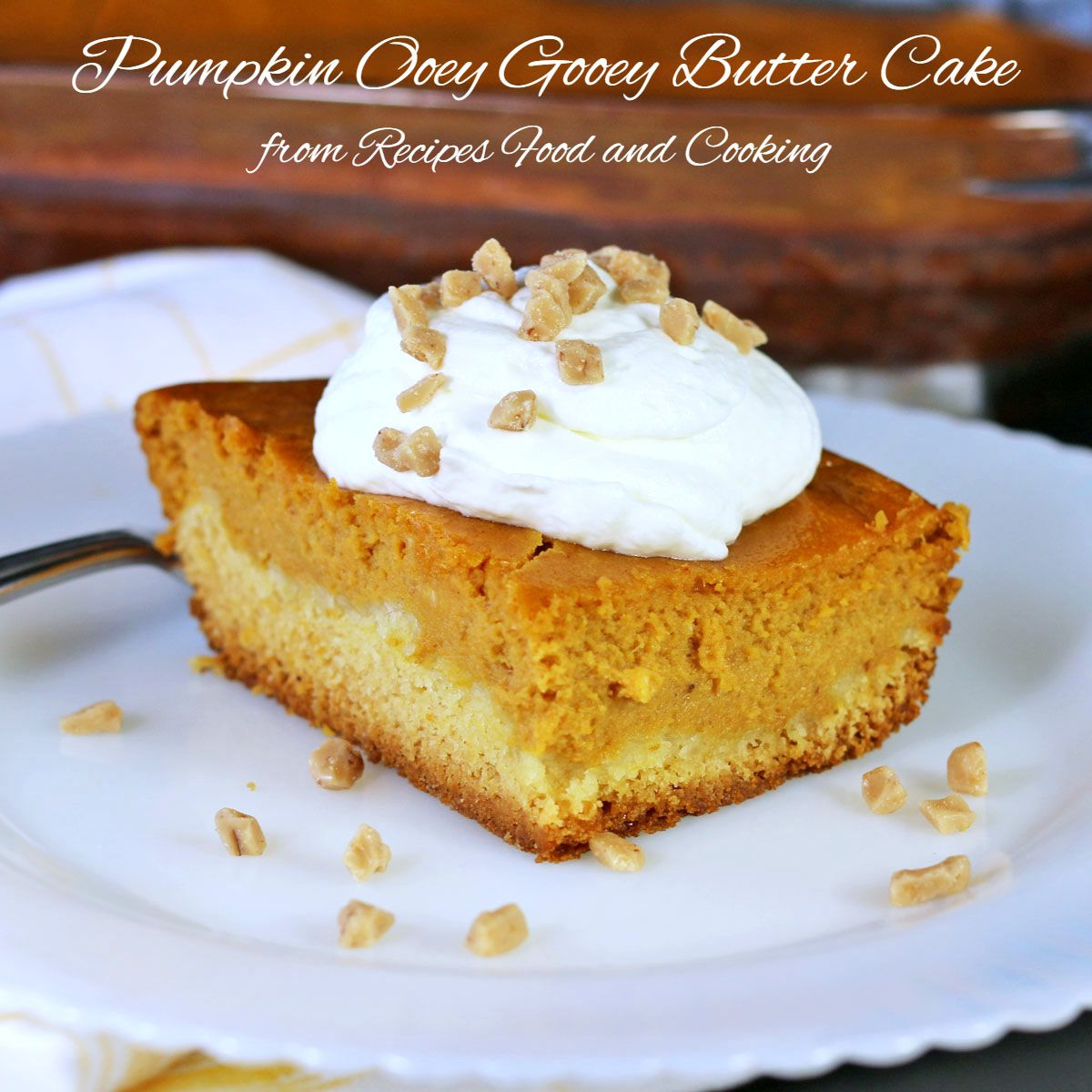 Ooey Gooey Butter Cake Recipe
 Pumpkin Ooey Gooey Butter Cake