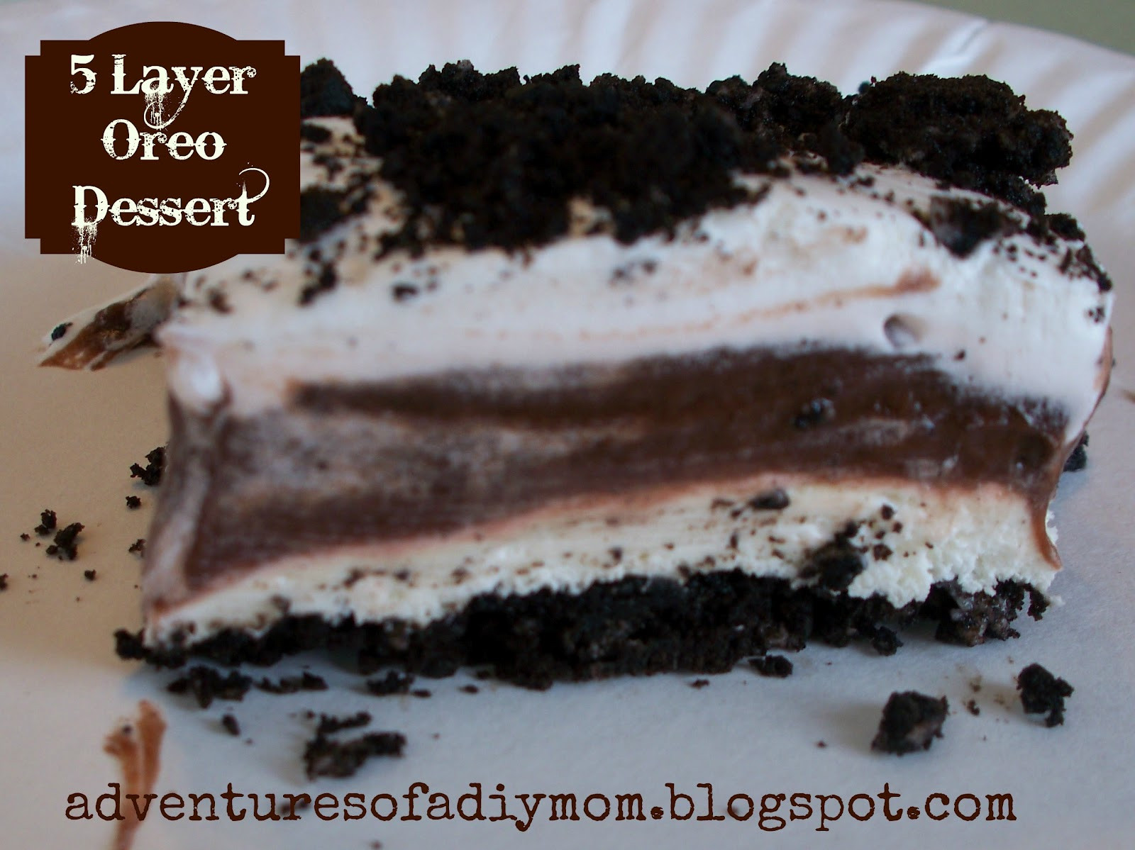 Oreo Layer Dessert
 5 Layer Oreo Dessert Adventures of a DIY Mom