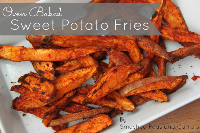 Oven Sweet Potato Fries
 RECIPE Oven Baked Sweet Potato Fries Smashed Peas & Carrots