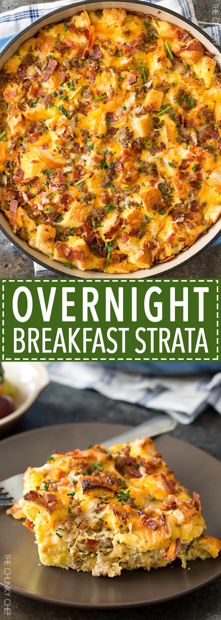 Overnight Breakfast Strata Recipe Easy Overnight Breakfast Strata The Chunky Chef