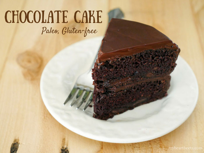 Paleo Cake Recipe
 Paleo Chocolate Cake My Heart Beets