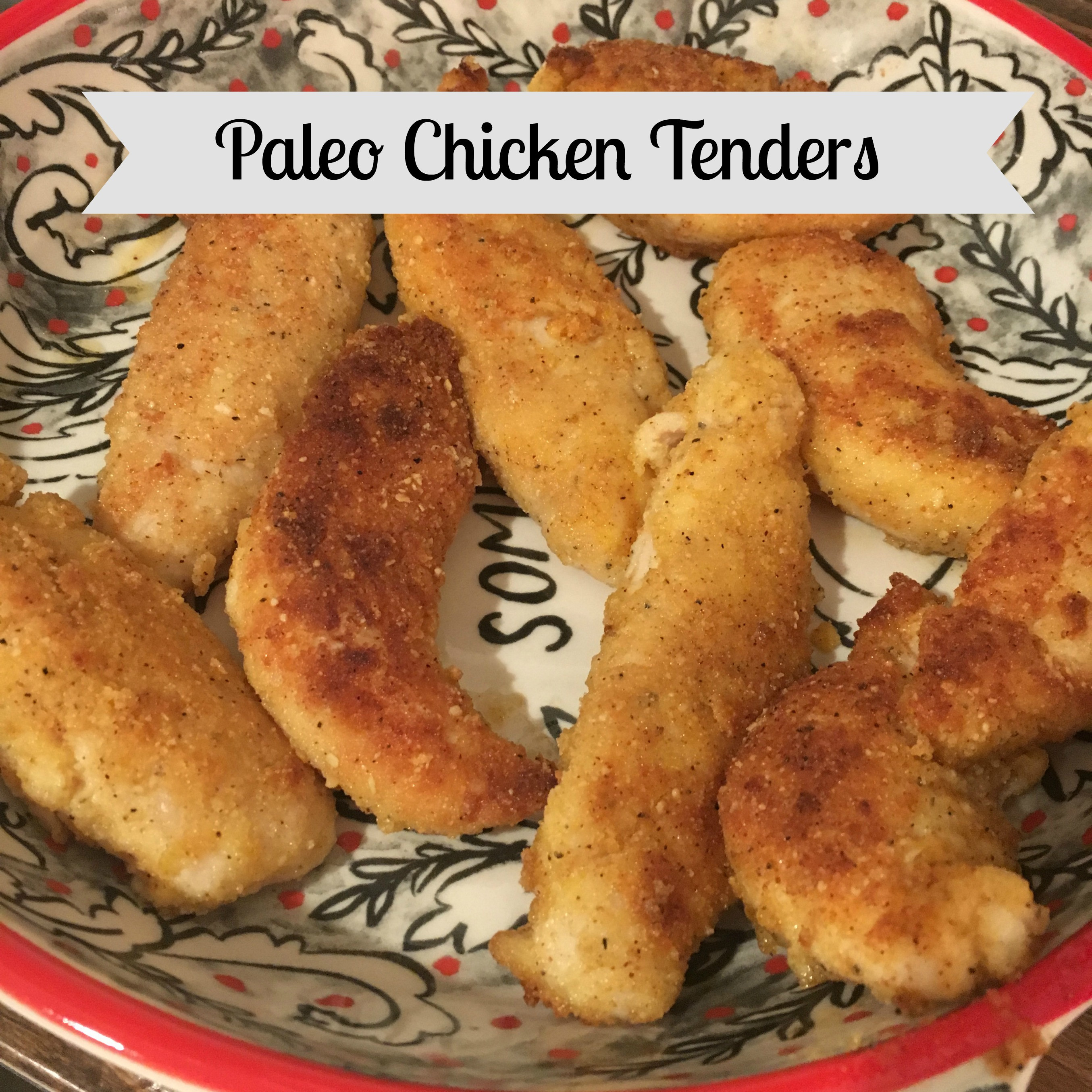 Paleo Chicken Tenders
 Paleo Chicken Tenders • Real Foo Family