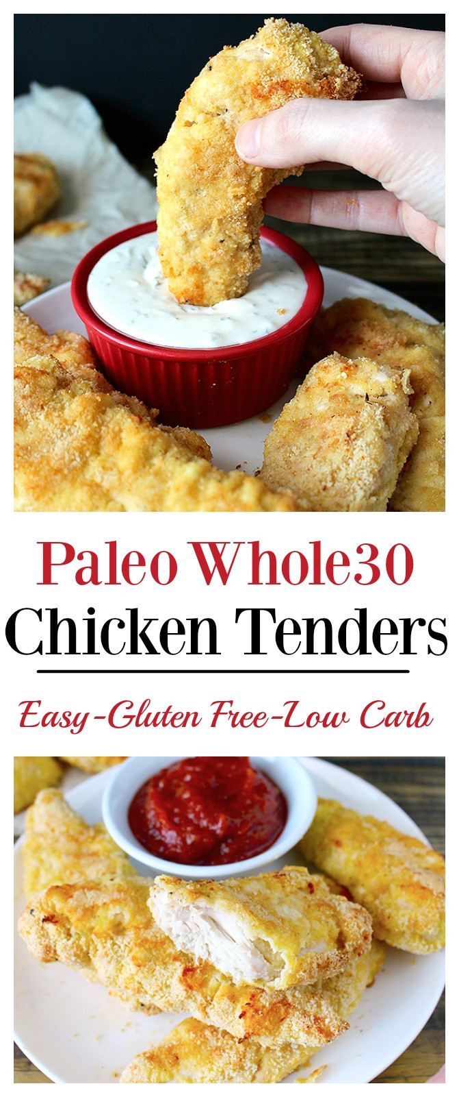 Paleo Chicken Tenders
 Paleo Whole30 Chicken Tenders Jay s Baking Me Crazy