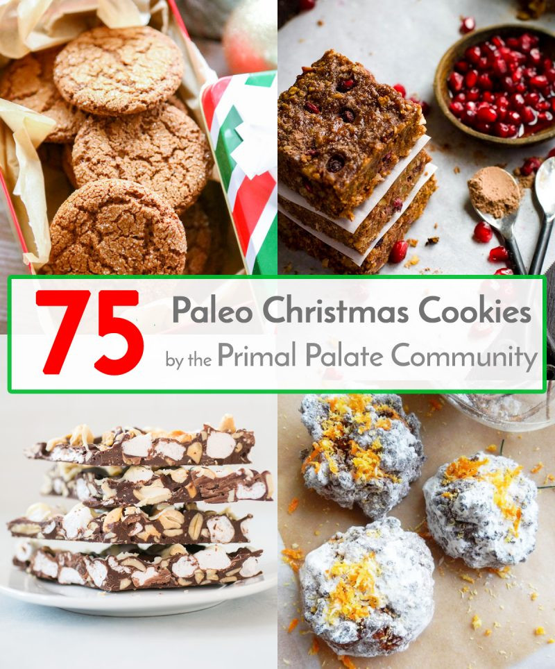 Paleo Christmas Cookies
 75 Paleo Christmas Cookie Recipes Primal Palate