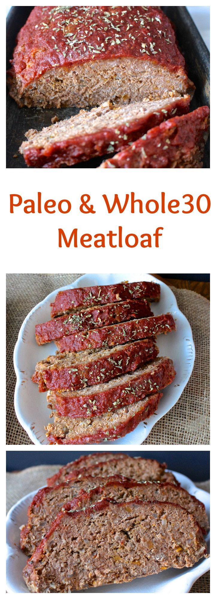 Paleo Meatloaf Recipe
 Paleo Meatloaf Jay s Baking Me Crazy