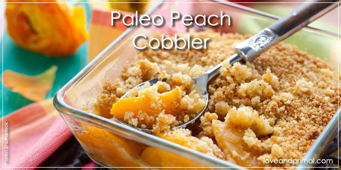 Paleo Peach Cobbler
 RECIPE Paleo Peach Cobbler