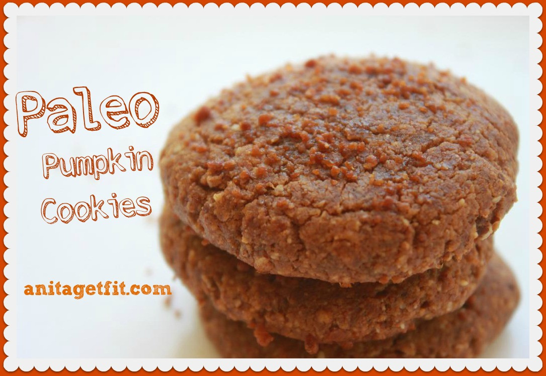 Paleo Pumpkin Cookies
 Paleo Pumpkin Spice Cookies – AnitaGetFit