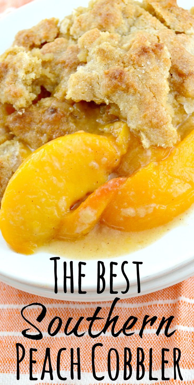 Peach Cobbler Southern
 Southern Peach Cobbler