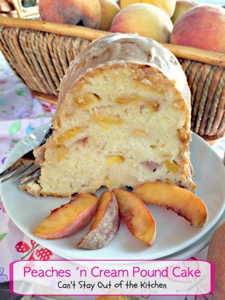 Peach Pound Cake
 Fresh Peach Pound Cake Can t Stay Out of the Kitchen