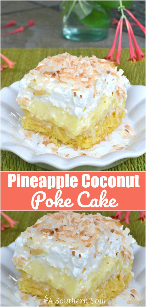 Pineapple Poke Cake
 Pineapple Coconut Poke Cake A Southern Soul