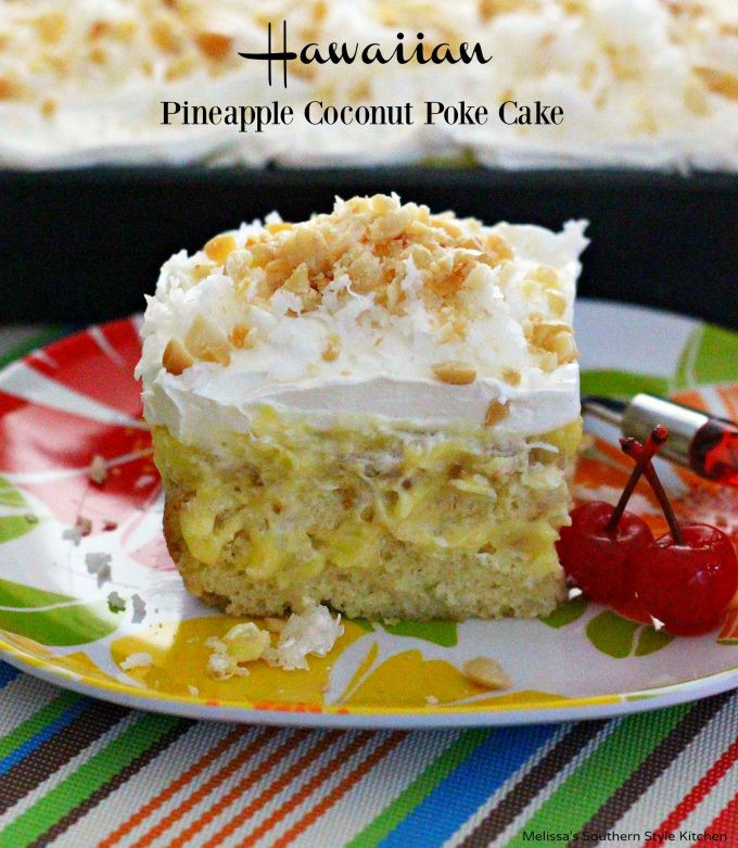 Pineapple Poke Cake
 Hawaiian Pineapple Coconut Poke Cake