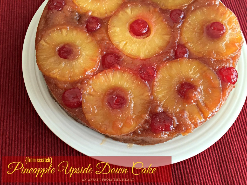 Pineapple Upside Down Cake From Scratch
 Pineapple