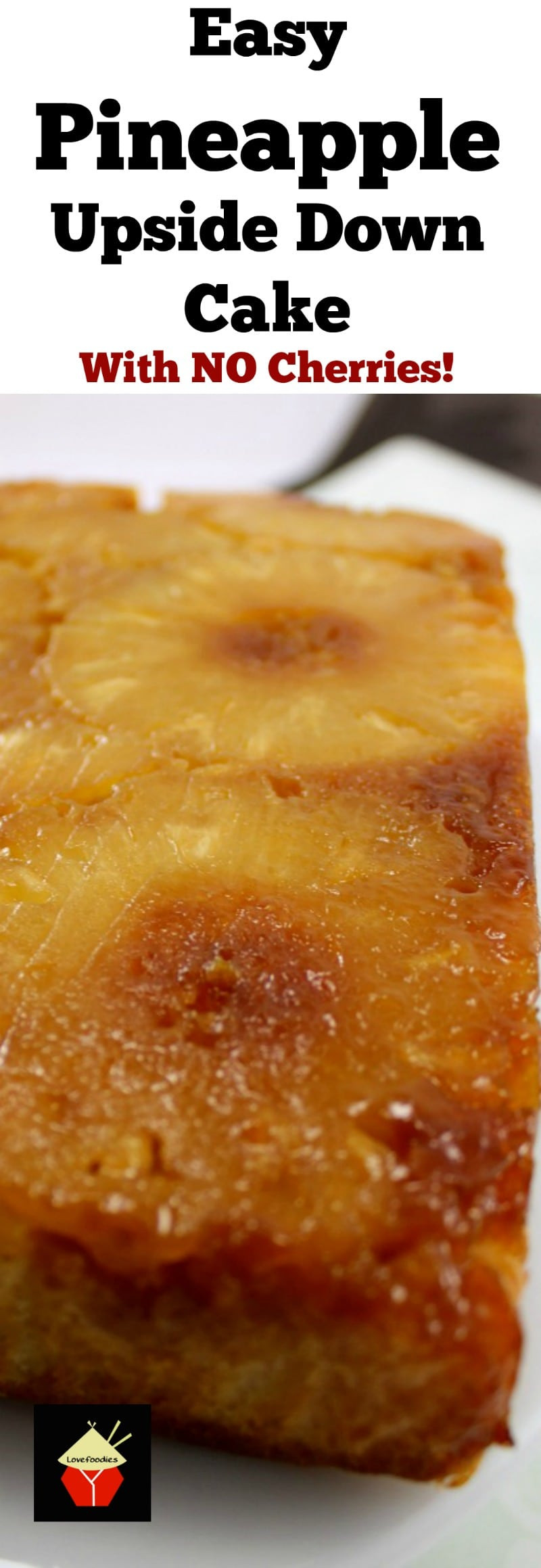 Pineapple Upside Down Cake From Scratch
 Easy Pineapple Upside Down Cake