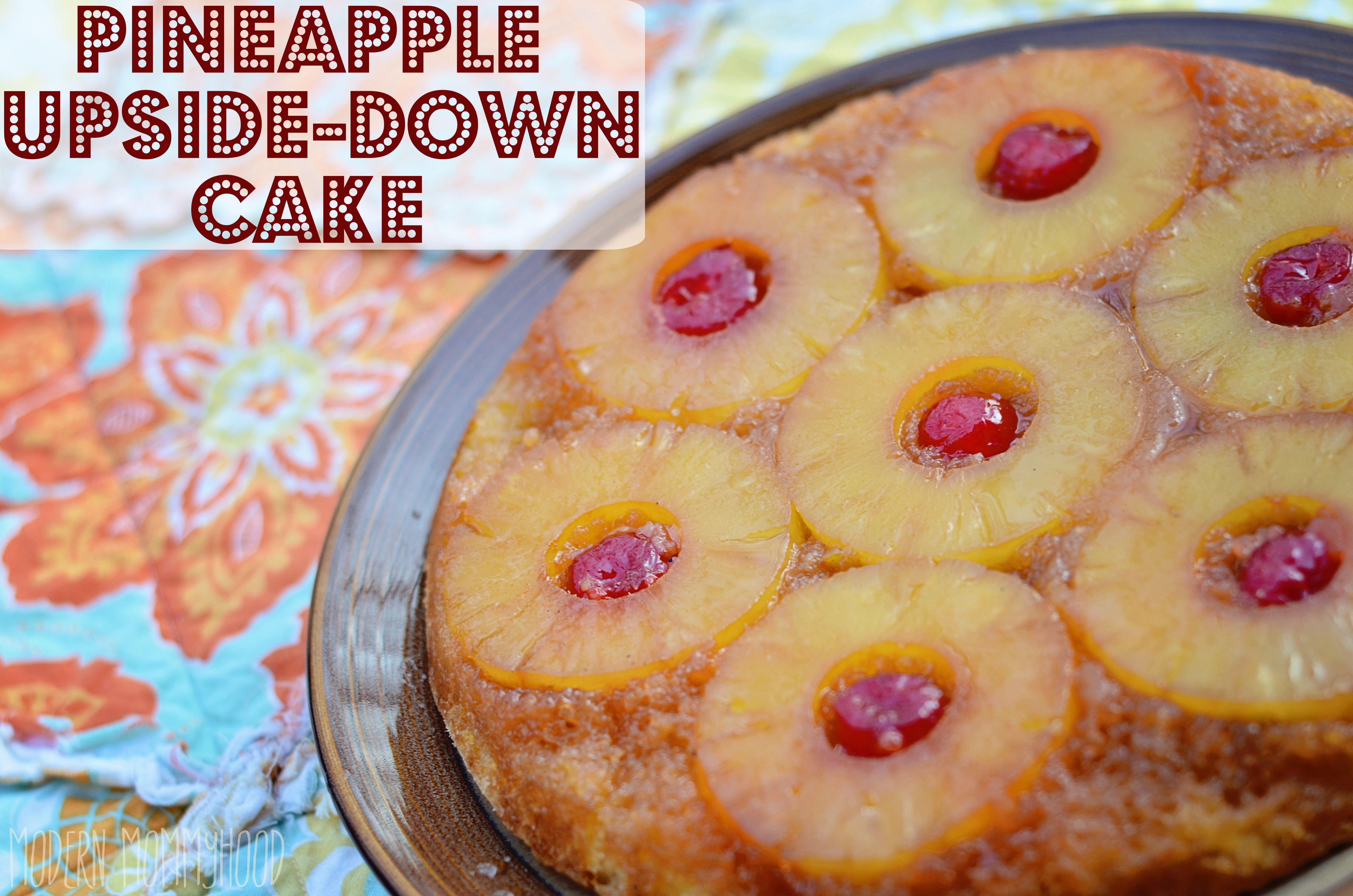 Pineapple Upside Down Cake Recipe
 Pineapple Upside Down Cake Modernly Morgan