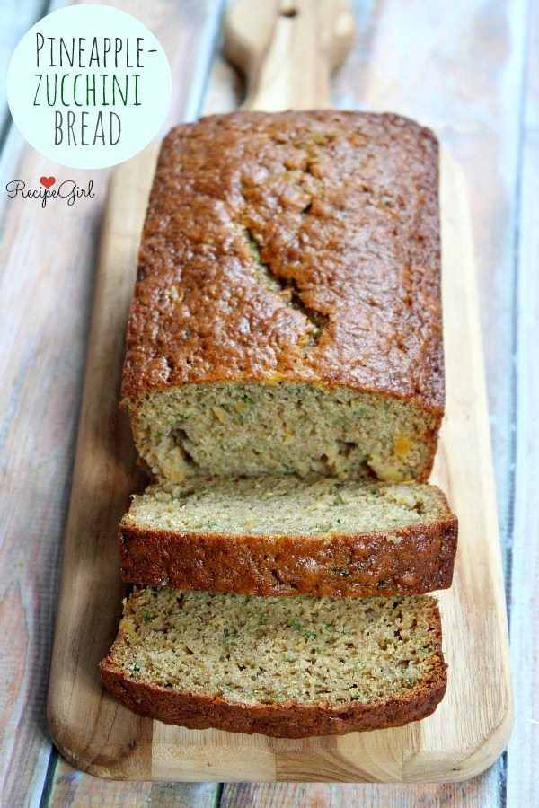 Pineapple Zucchini Bread
 Pineapple Zucchini Bread Recipe Girl