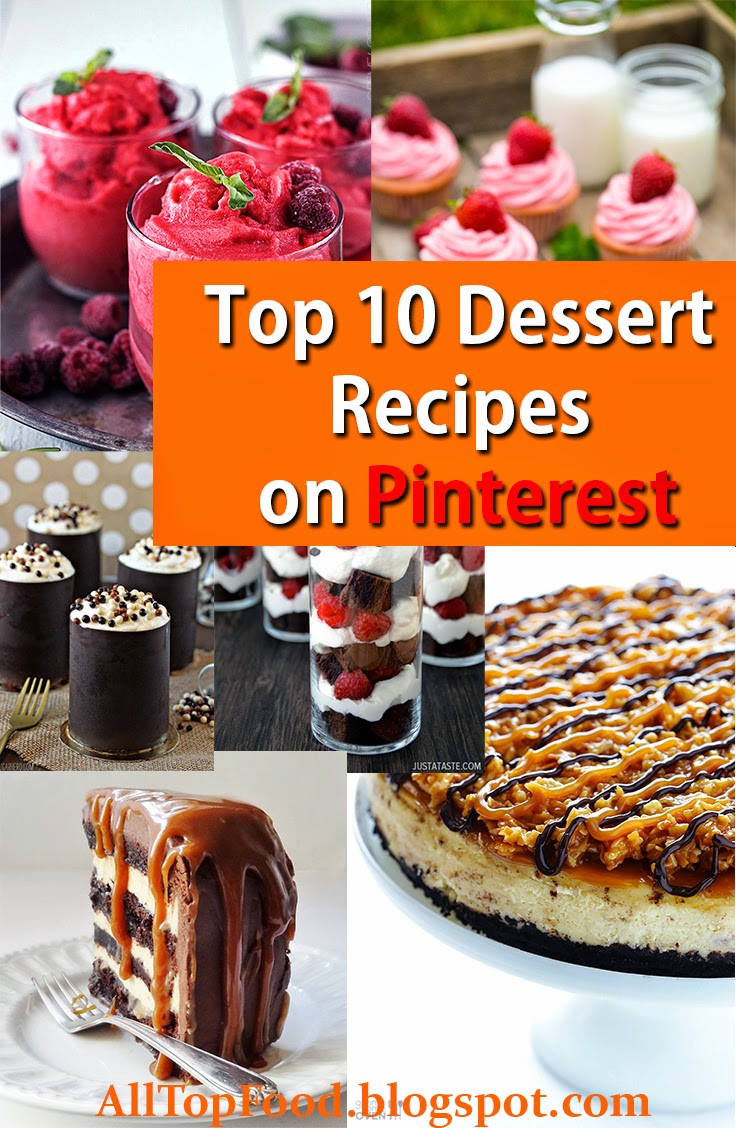 Pinterest Dessert Recipes
 Top 10 Dessert Recipes on Pinterest