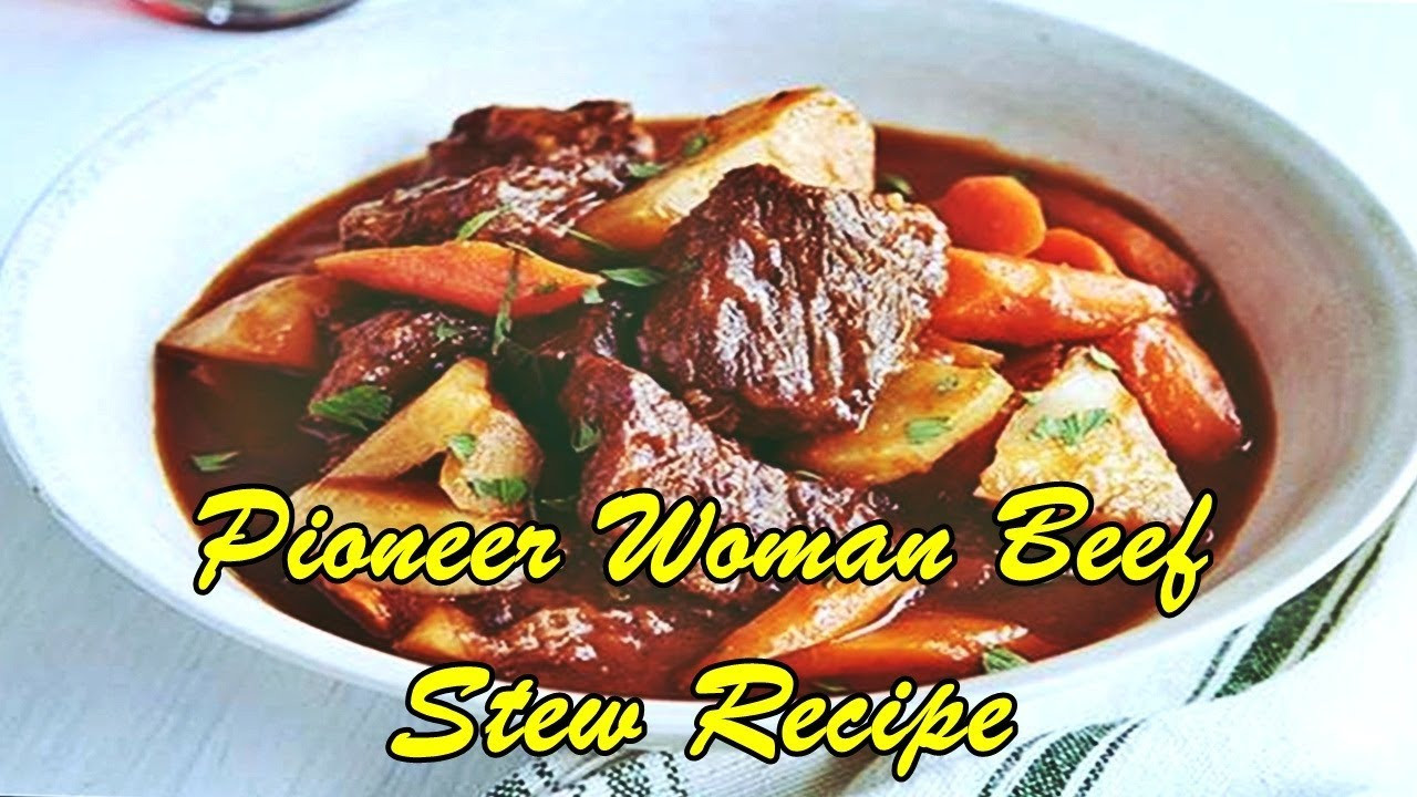 Pioneer Woman Beef Stew
 Pioneer Woman Beef Stew Recipe