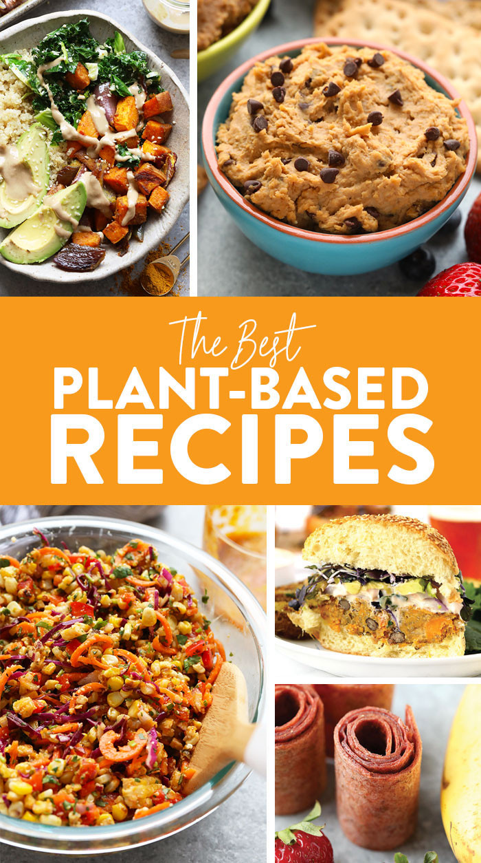 Plant Based Breakfast Recipes
 53 Extraordinary Plant Based Recipes Fit Foo Finds