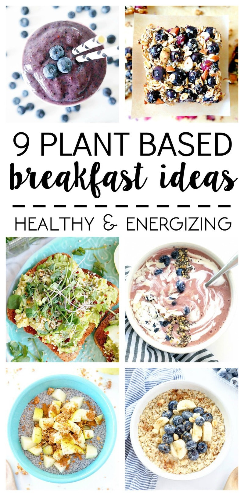 Plant Based Breakfast Recipes
 What I Ate 9 Plant Based Breakfast Ideas The Glowing Fridge