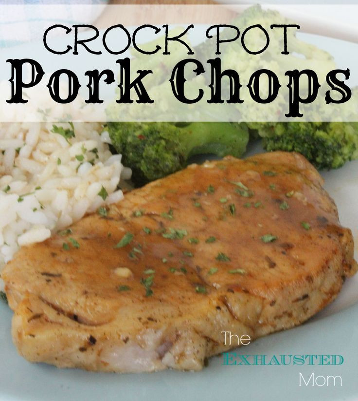 Pork Chops In The Crock Pot
 49 best images about Dinner Pork on Pinterest