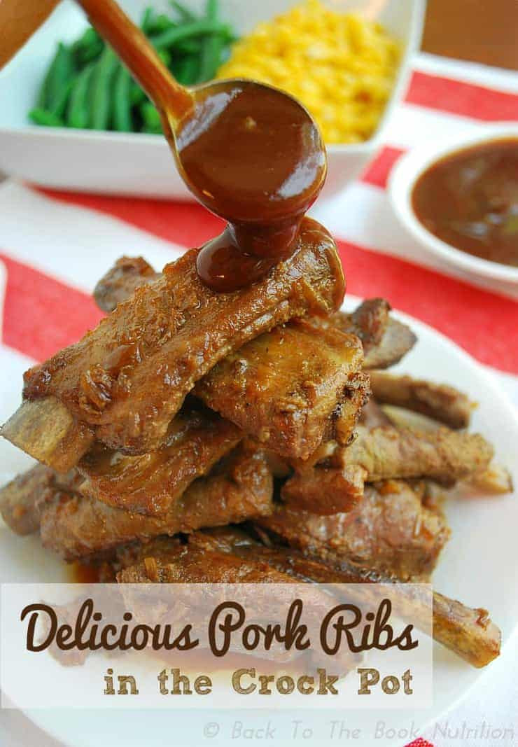 Pork Ribs Nutrition
 Delicious Pork Ribs in the Crock Pot