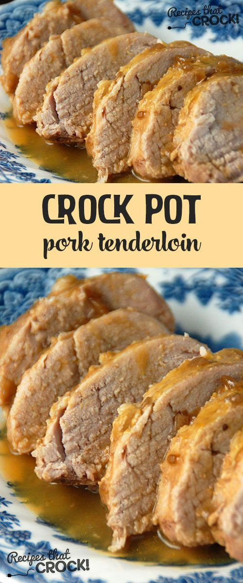 Pork Tenderloin In Crock Pot
 Crock pot pork Pork tenderloin recipes and Tenderloin