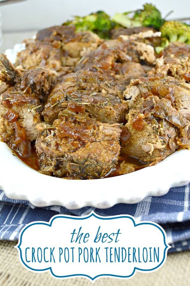 Pork Tenderloin In Crock Pot
 THE BEST CROCK POT PORK TENDERLOIN