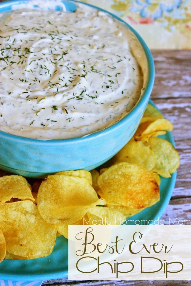 Potato Chip Dip
 Best Ever Chip Dip Mostly Homemade Mom