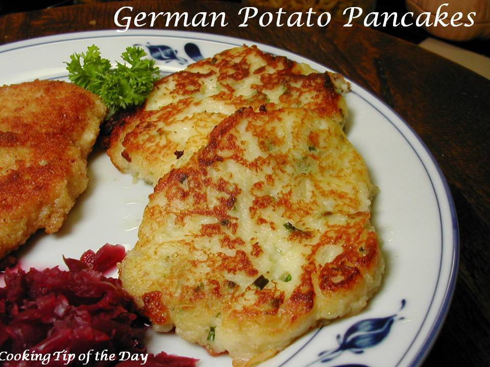 Potato Pancakes German
 Cooking Tip of the Day Recipe German Potato Pancakes