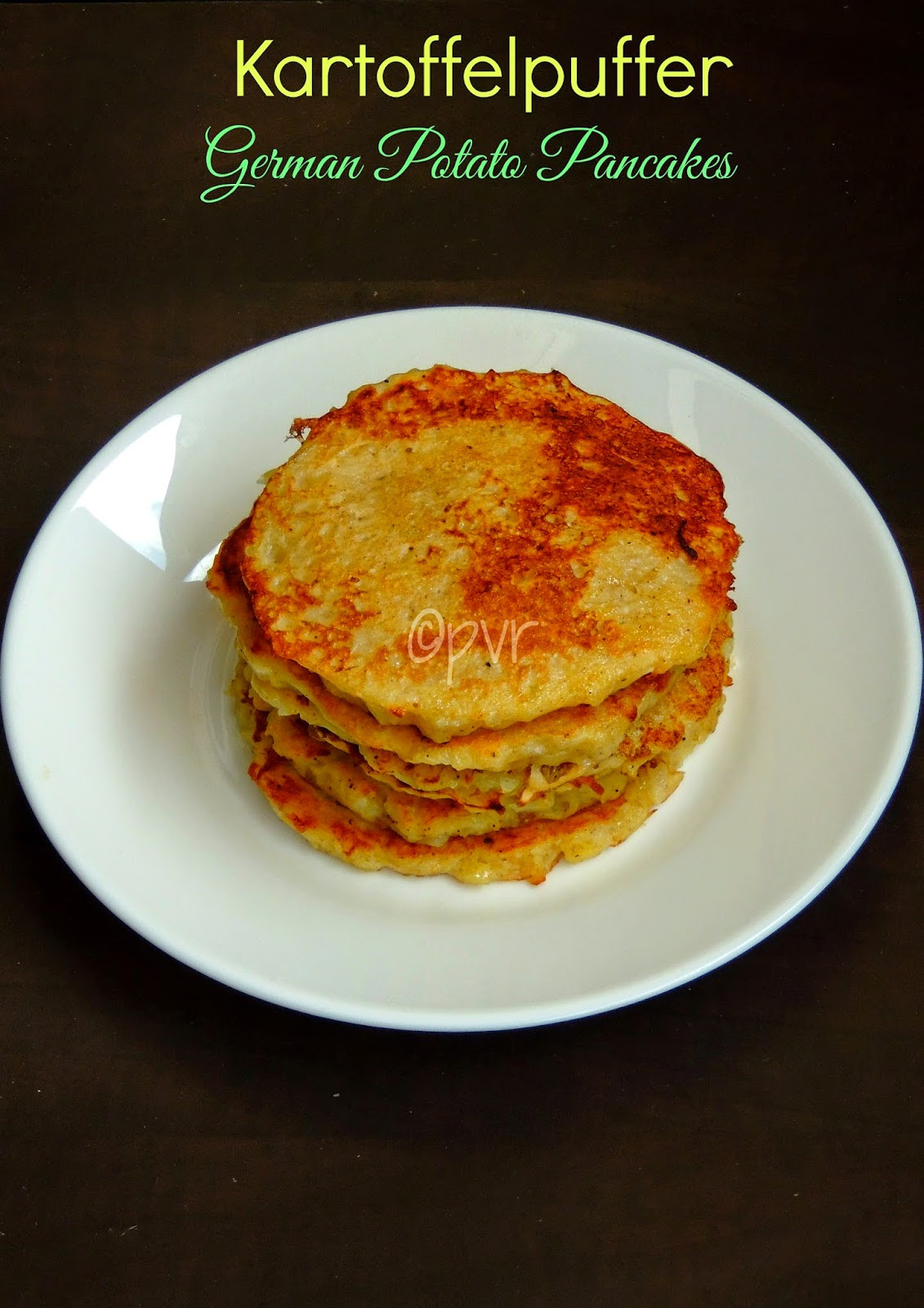 Potato Pancakes German
 Priya s Versatile Recipes Kartoffelpuffer German Potato